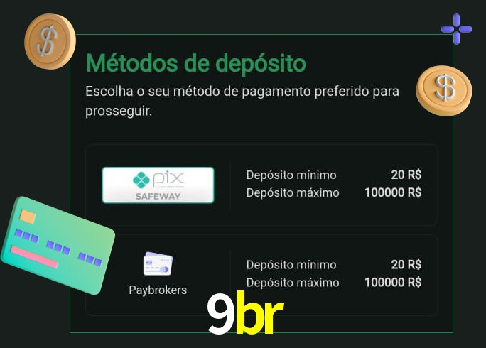 O cassino 9br oferece uma grande variedade de métodos de pagamento